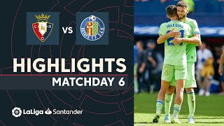Highlights CA Osasuna vs Getafe CF (0-2)