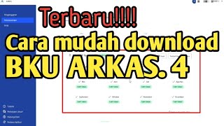 Cara mudah download BKU ARKAS.4