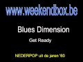 Blues dimension  get ready.