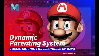 Facial Rigging in Maya - How to Build a Dynamic Parenting System for The Eyes of Character in Maya
