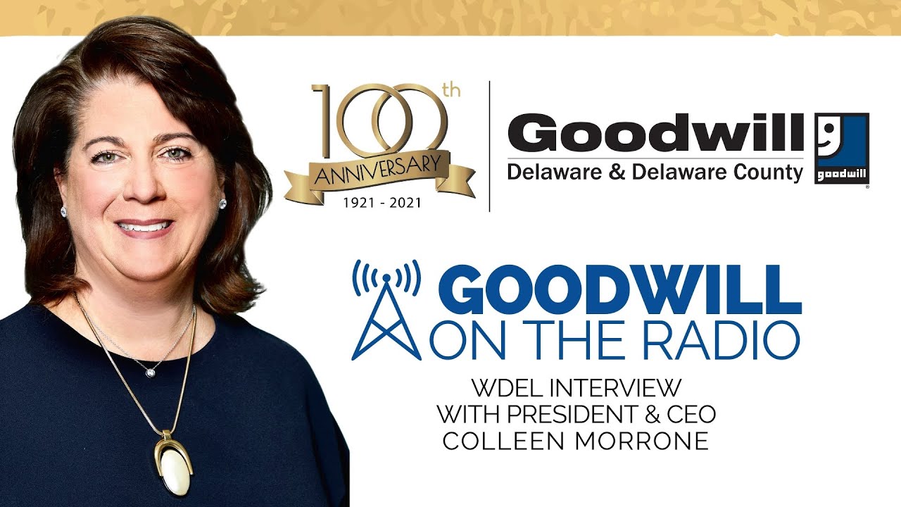 Goodwill of Delaware and Delaware County 100 Year Anniversary YouTube