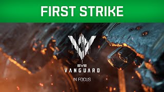 EVE Vanguard | In Focus - First Strike