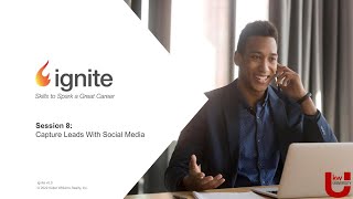 Ignite Session 8: Capture Leads with Social Media w/ Madison Upton