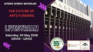 Future of Arts Funding Masterclass - 30 May 2026