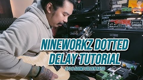 Nineworkz Dotted Delay Tutorial