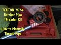 TEKTON 7574 Ratchet Pipe Threader Kit Review by @Gettin' Junk Done