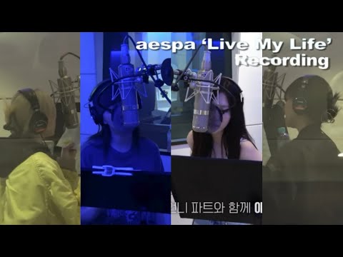 Aespa Live My Life Recording Ver 에스파 Live My Life 녹음실 버전