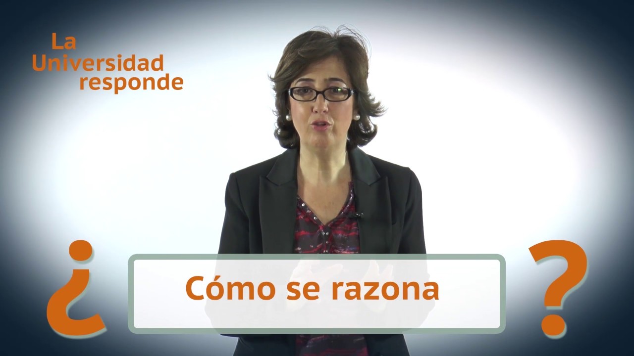 validez interna y externa La Universidad Responde: ¿Cómo se razona?