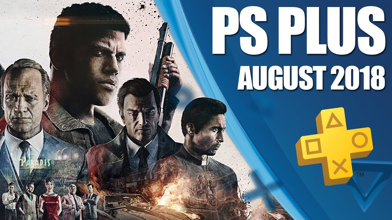 Here Are All The Free PlayStation Plus Games For August (2018)
