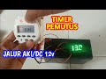 cara pasang timer pemutus jalur aki