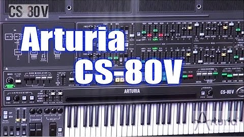 Arturia CS80V Demo