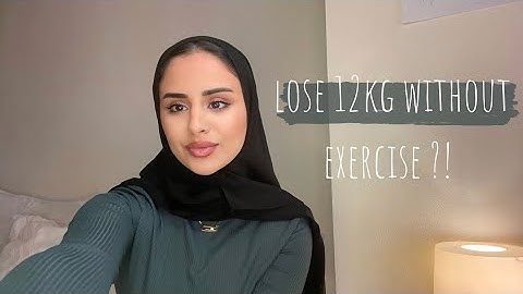 كيف نحفت ١٢ كيلو باقل من شهرين بدون رياضة ؟!🏃🏻‍♀️