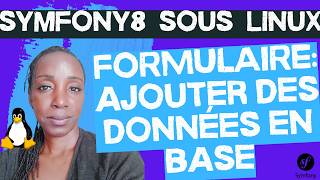 Symfony 8 : Enregistrer les données d’un formulaire en base (Doctrine)