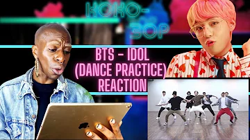 EX-BALLET DANCER REACTS to BTS - IDOL (Dance Practice)