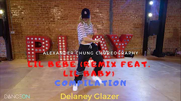 Delaney Glazer | DaniLeigh - Lil Bebe (ft. Lil Baby) [Compilation]