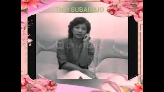 Lagu-Lagu Terbaik TUTY SUBARDJO