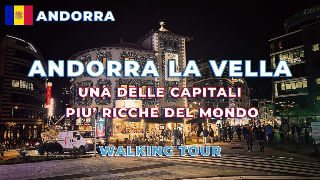 ANDORRA LA VELLA: i segreti della capitale più alta d'Europa. WALKING TOUR