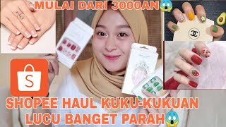 SHOPEE HAUL | Kuku Palsu | Fake Nails | Anisa Danisa