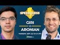 2018 Speed Chess Championship: Giri vs Aronian