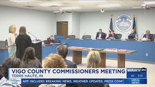 Several topics of discussion during the Vigo County Commissioners meeting