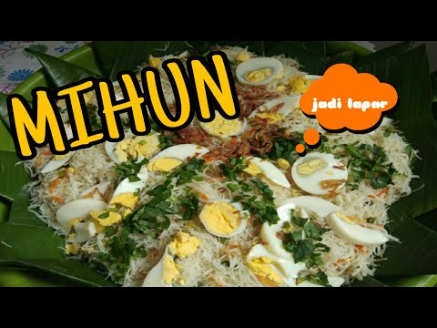 CARA MEMBUAT MIHUN ANTI GAGAL COCOK UNTUK MENU BUKBER DENGAN KELUARGA| Makan Enak