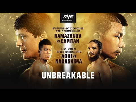 ? [Live In HD] ONE Championship: UNBREAKABLE