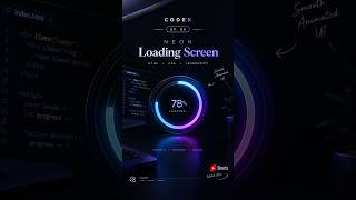 I Built a Premium Neon Loading Screen with HTML, CSS & JS ✨