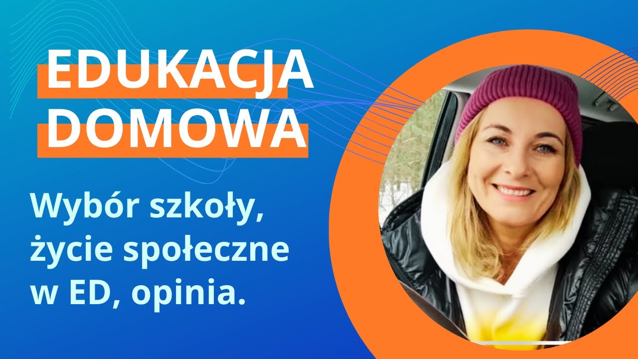 Edukacja Domowa - wybór szkoły