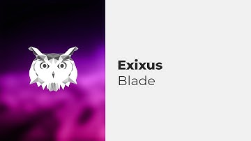 exixus - blade [eȼho#2]