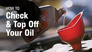 How to Check & Top Off Your Oil