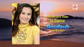 IIS CARINA - DEUDEUH //  Lyric Video //