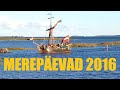 Kuressaare Maritime Festival 2016 (Saaremaa)