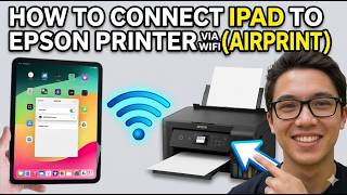 How To Connect iPad To Epson Printer Via WIFI (AirPrint)