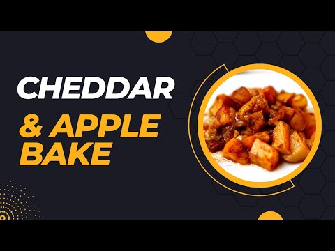 Cheddar & Apple Bake