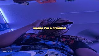 paky - mama i'm a criminal (sped up)