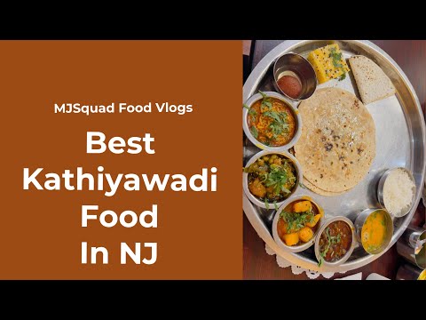 Kathiyawadi Food In Nj