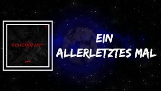 Samra - Ein Allerletztes Mal (Lyrics)