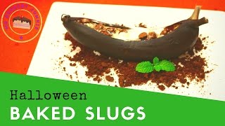 BAKED SLUGS RECIPE - HALLOWEEN RECIPE  | MsDessertJunkie