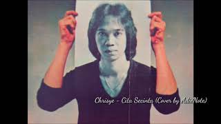Video thumbnail of "Chrisye - Cita Secinta (Cover by AdieNote)"