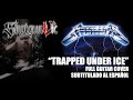 Victor Ledesma - &quot;Trapped under ice&quot; (@Metallica FULL GUITAR Cover - Subtitulado al español)