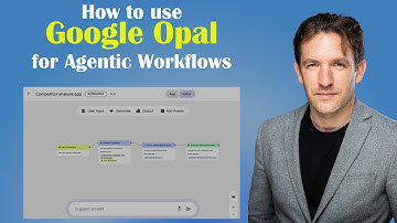 How to Use Google Opal to Build Agentic Workflows (No Code Needed)