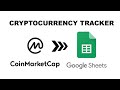 How to Import Cryptocurrency prices from CoinMarketCap Data to Google Sheets