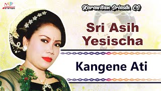 Sri Asih Yesischa - Kangene Ati (Official Music Video)