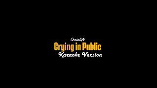 Chairlift - Crying in Public_(Karaoke_Video)