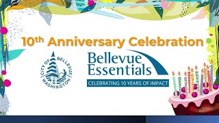 Bellevue Essentials 10th Anniversary Celebration
