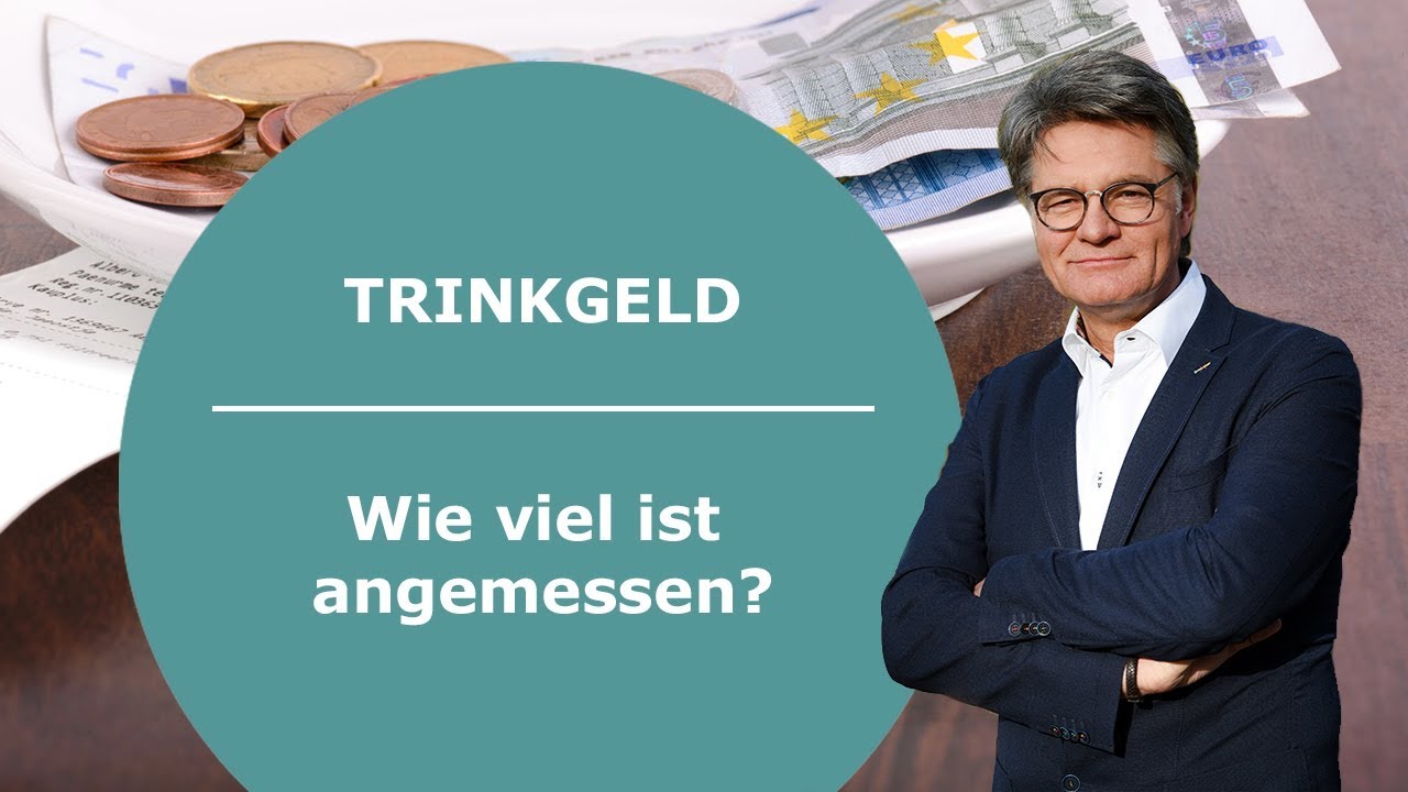 Trinkgeld Wieviel ist angemessen? Muss ich Trinkgeld geben? YouTube