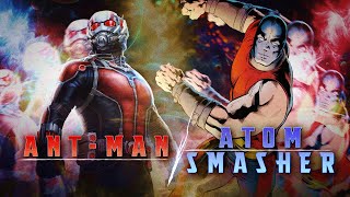 Ant-Man VS Atom Smasher