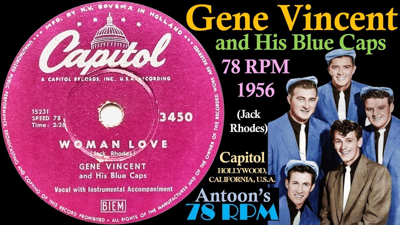 Gene Vincent | Woman Love | Capitol 78 rpm | 1956 Holland - YouTube