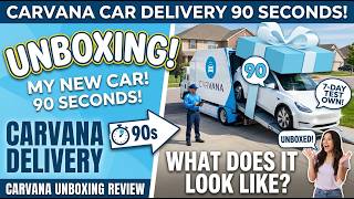 Carvana Car Delivery 90 seconds. What Does Carvana Car Delivery Look Like? Carvana unboxing review