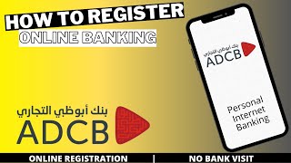 How to register ADCB Online Banking